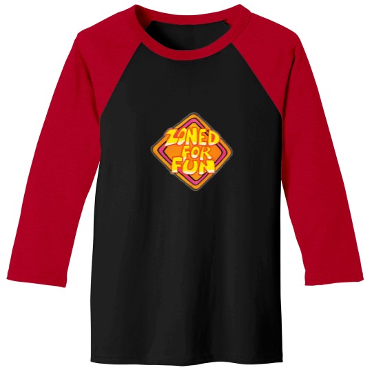 Discover Zoned 4 Fun 80S Styled Design Baseball Tees