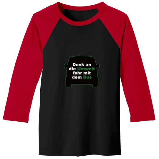 Discover Bus Environment Protection Safe Environment Green Bus Driver Active Baseball Tees