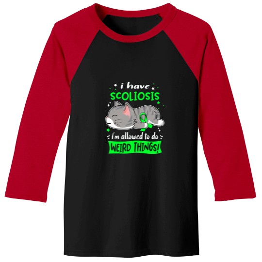 Discover Scoliosis Awareness, I Have Scoliosis i_m Allowed to do Weird Things! Active(1) Baseball Tees