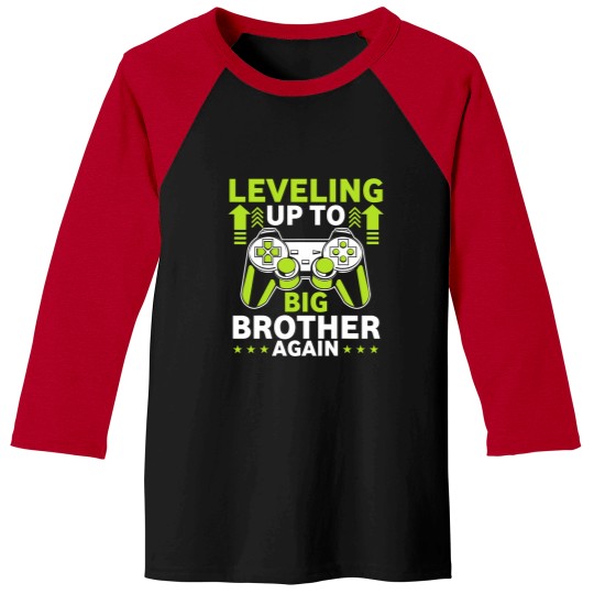 Discover Funny Leveling Up To Big Brother Again Big Bro Announcement Baseball Tees