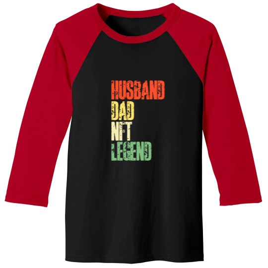 Discover Husband Dad NFTs legends - Crypto NFTs Dad Baseball Tees