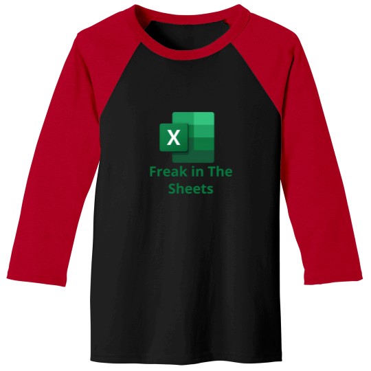 Discover Freak In The Sheets  Freak In The Sheets Baseball Tees