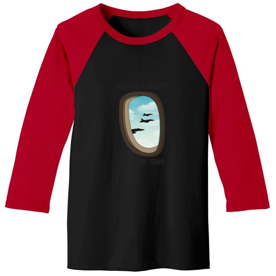 Discover Feeling Lonely Squawk 7500 Baseball Tees