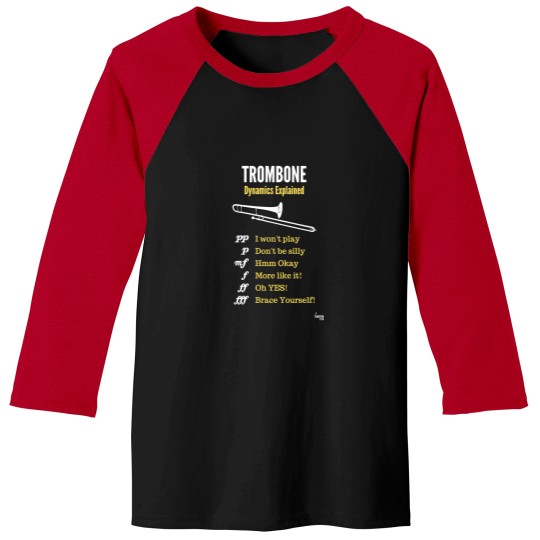 Discover Trombone humour – trombone dynamics Baseball Tees