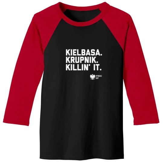 Discover 3Ks Of Dyngus Day Kielbasa Krupnik Killin It Baseball Tees