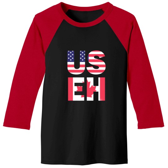 Discover US EH American Canadian Funny Meme Quote Baseball Tees