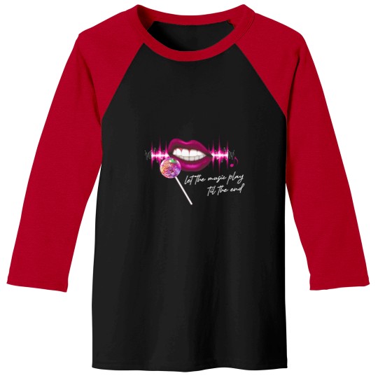 Discover Let The Music Play Til The End Pink Lips Mirrorball Lollipop Microphone Trustfall Design Option Baseball Tees