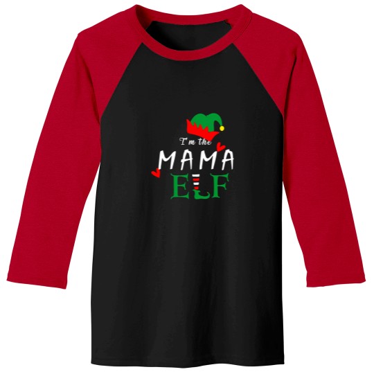 Discover I'M The Mama Elf Baseball Tees