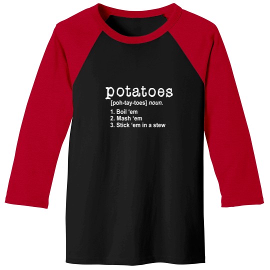 Discover Lord of the Rings Potatoes Quotes Baseball Tees