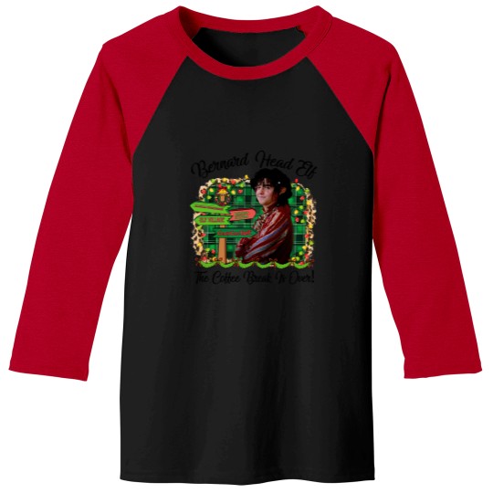 Discover Bernard Head Elf The Coffee Break Is Over The Santa Clause Movie  Baseball Tees