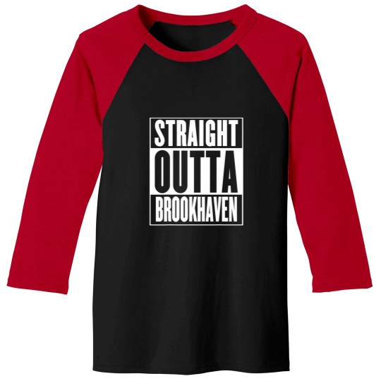 Discover Straight Outta Brookhaven Baseball Tees