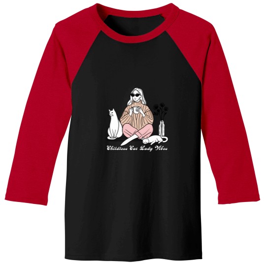 Discover Childless Cat Lady Vibes Baseball Tees