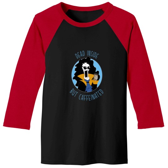 Discover Dead inside but caffeinated - brook from one piece Baseball Tees