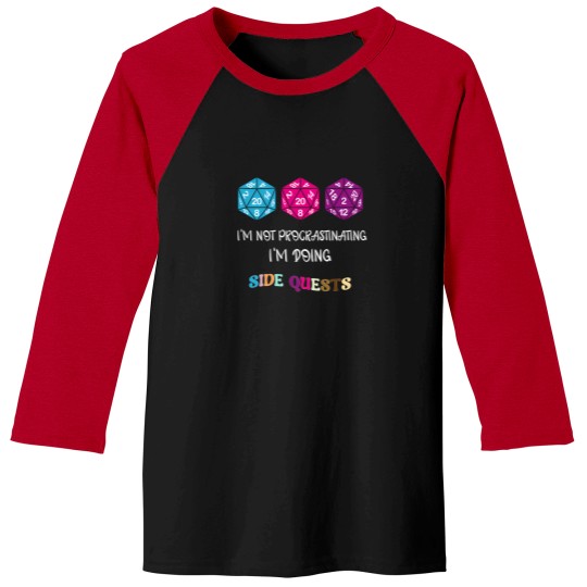 Discover IM Not Procrastinating IM Doing Side Quests 9 Baseball Tees