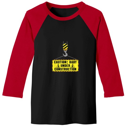 Discover Caution Baby Under Construction Pregnancy Announ Baseball Tees