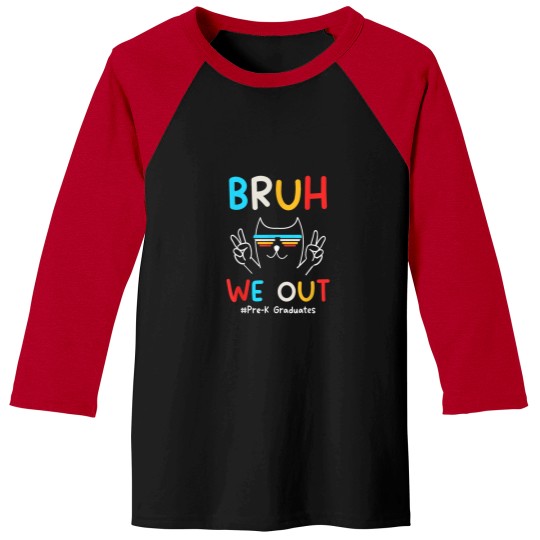 Discover Bruh We Out PreK Grad 2024 Preschool Graduation Baseball Tees