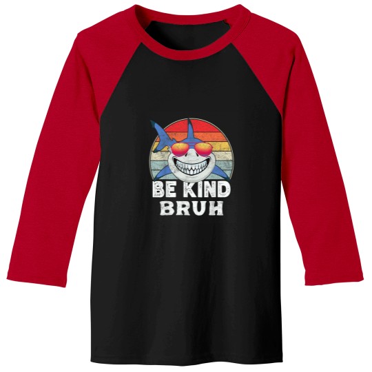 Discover Be Kind Bruh Shark Unity Day Orange Kindness Ant Baseball Tees