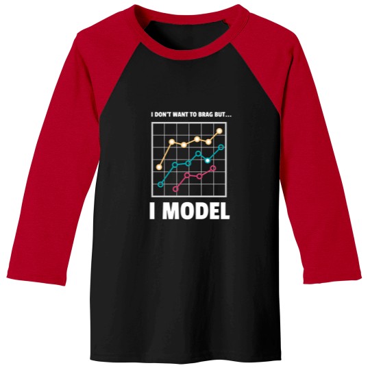 Discover I Model Funny Data Science Humor Design Baseball Tees