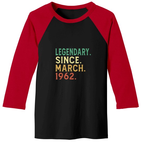 Discover 60 Year Old Vintage Legendary Since March 1962 60th Birthday  Essential T-Shirt Baseball Tees