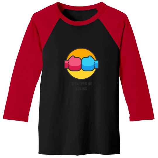 Discover ID Rather Be Boxing 17 Baseball Tees