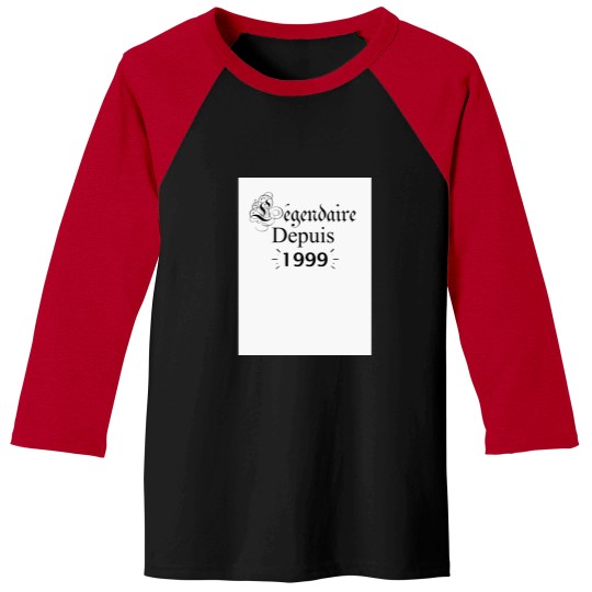 Discover legendary quote since 1999 Baseball ¾ Sleeve T-Shirt Baseball Tees