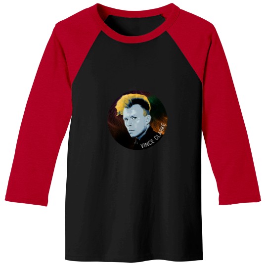 Discover Vince Clarke (2) Baseball Tees