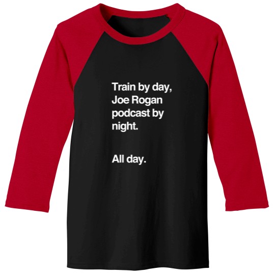 Discover Train by day, Joe Rogan podcast by night - All Day - Nick Diaz - Helvetica Baseball Tees