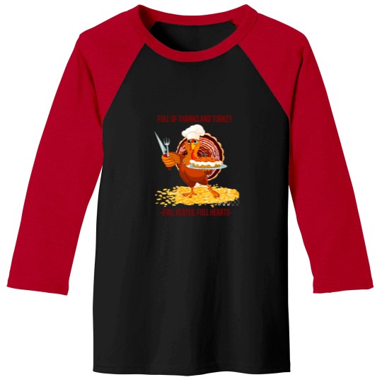 Discover Thanksgiving Day Full of Thanks Baseball Tee