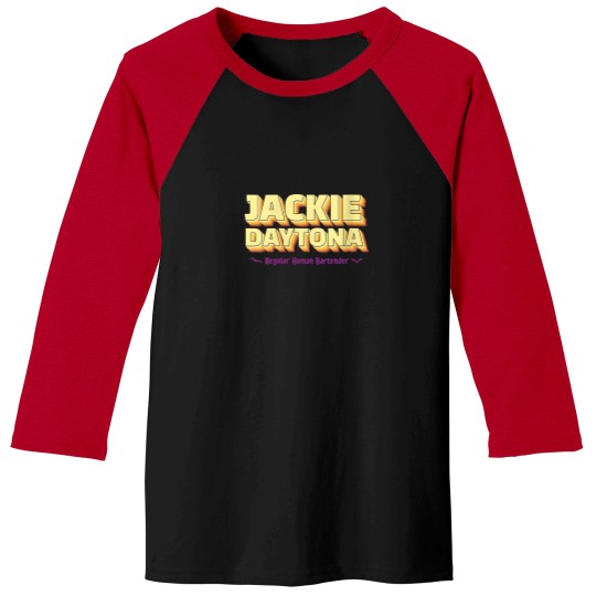 Discover Womens Jackie Daytona Regular Human Bartender Re Baseball Tees
