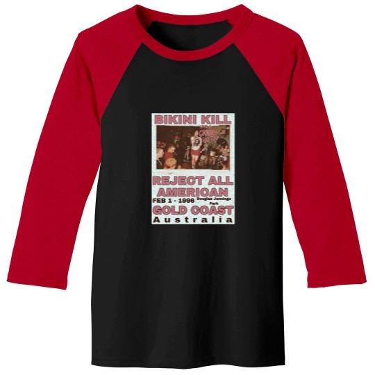 Discover Bikini Kill Reject Baseball Tees