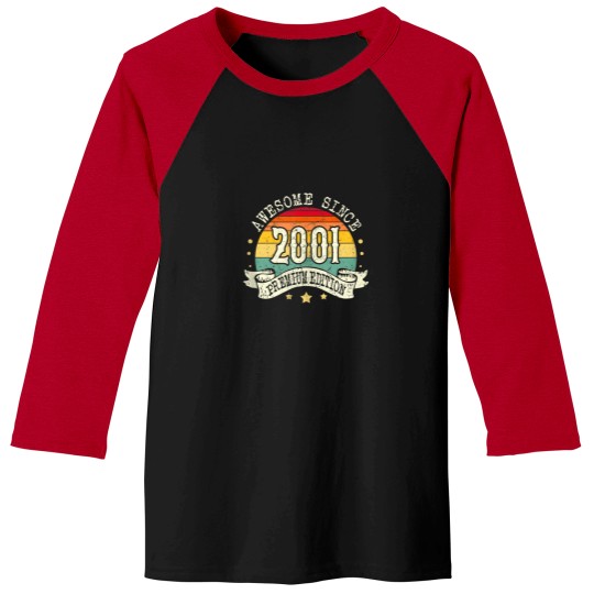 Discover 2001 Birthday Awesome Premium Edition Born In 20 Baseball Tees