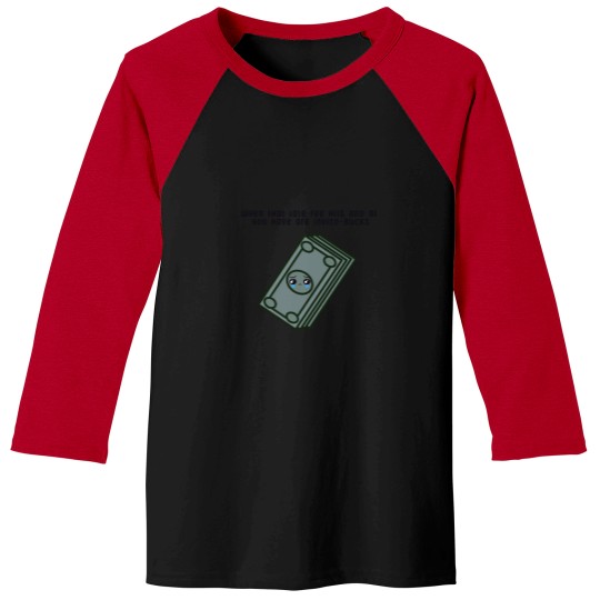 Discover When that late fee hits and all you have are invisobucks Baseball Tees