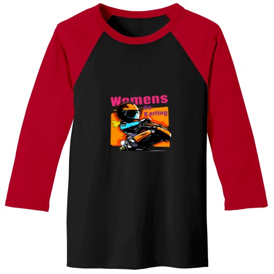 Discover Womens go karting Baseball Tees