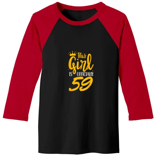 Discover This Girl Is Officially 59 Old Years Age Birthda Baseball Tees