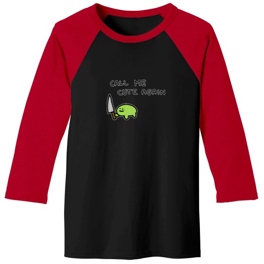 Discover Call-Me-Cute-Again Tee Baseball Tees