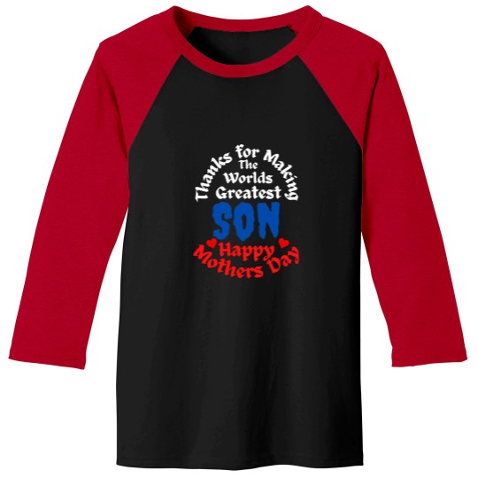 Discover Mothers Day Happy Mothers Day Worlds Greatest Son Baseball Tees