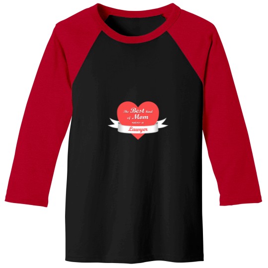 Discover The Best Kind of Mom Raises a Lawyer Baseball Tees