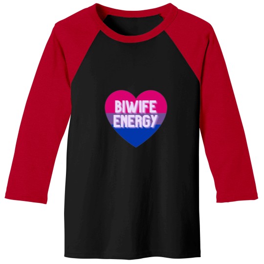 Discover bi wife energy 3 Baseball Tees
