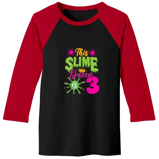 Discover Kids-This-Slime-Queen-Is-3-Slime-3Rd-Birthday-T-Shirt Baseball Tees