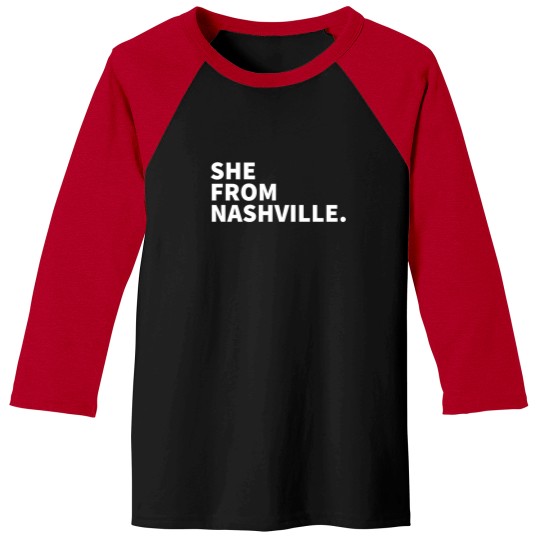 Discover She From Nashville TN Baseball Tees