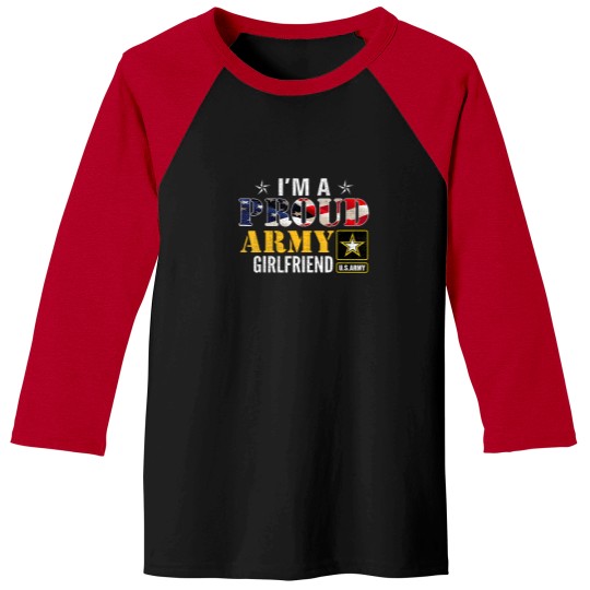 Discover I'M-A-Proud-Army-Girlfriend-American-Flag-Military-Veteran-T-Shirt Baseball Tees