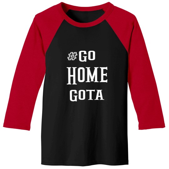 Discover Cool-Go-Gota-design-shirt-Go-Gota Baseball Tees