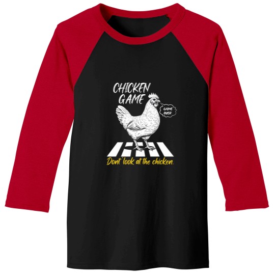 Discover Chicken Game Don't Look At The Chicken Joke Chicken Party Baseball Tees