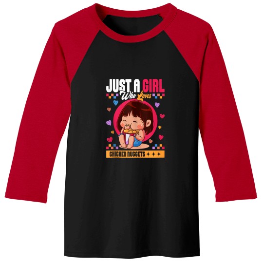Discover Just A Girl Who Loves Chicken Nuggets Baseball Tees