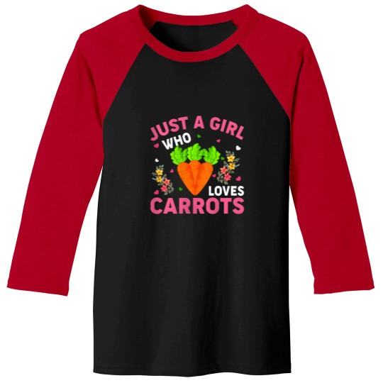 Discover Womens Carrot Vegetable Lover Just A Girl Who Loves Carrots Baseball Tees