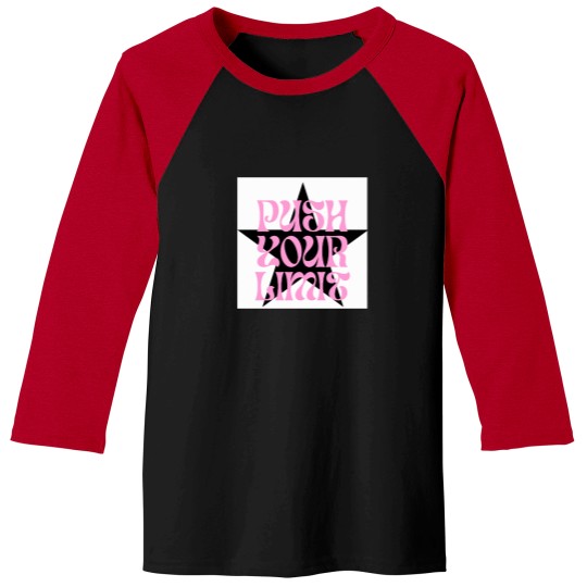Discover Push-Your-Limit T-Shirt Baseball Tees