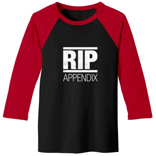Discover Rip-Appendix-Shirt-Funny-Appendix-Shirt-Appendix-Shirt Baseball Tees