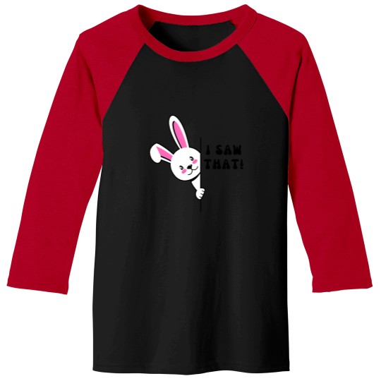 Discover I Saw That T-Shirt Baseball Tees