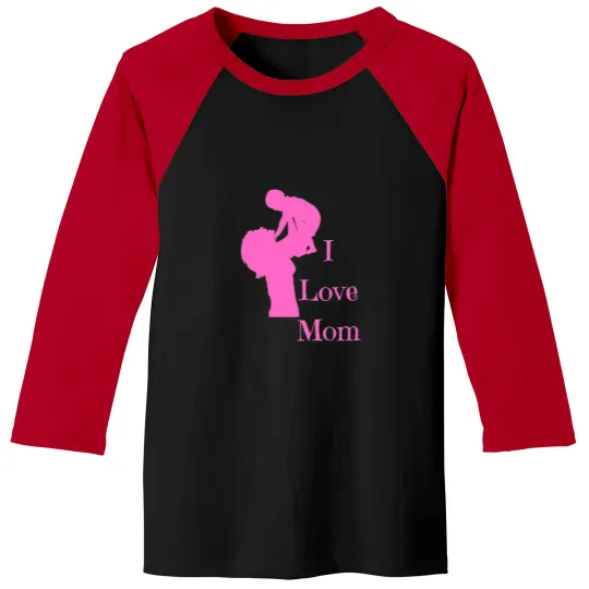 Discover I love mom Baseball Tees