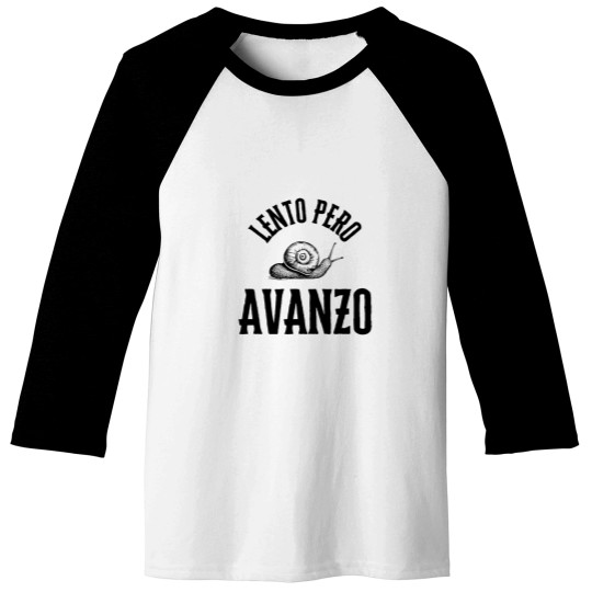 Discover Lento Pero Avanzo Baseball Tees